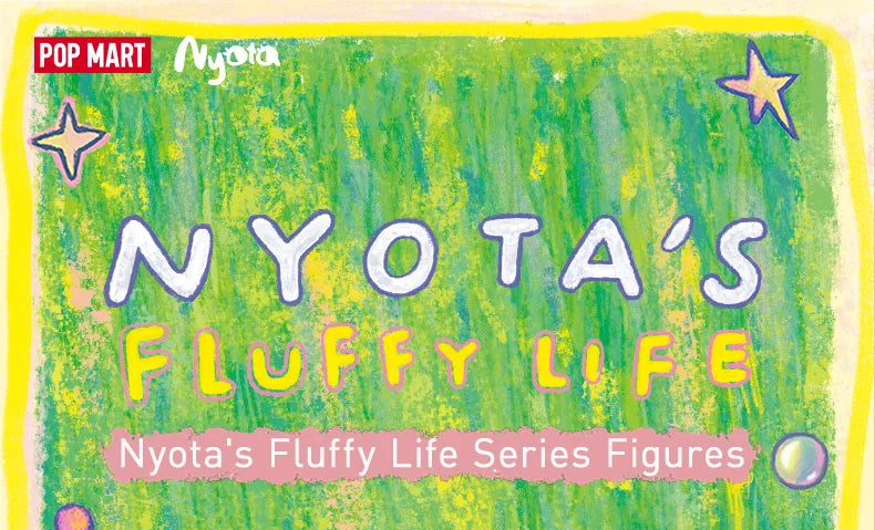 POP MART Nyota's Fluffy Life Series Mystery Box 1PC/12PCS POPMART Blind Box Action Figure Cute Toy Birthday Gift