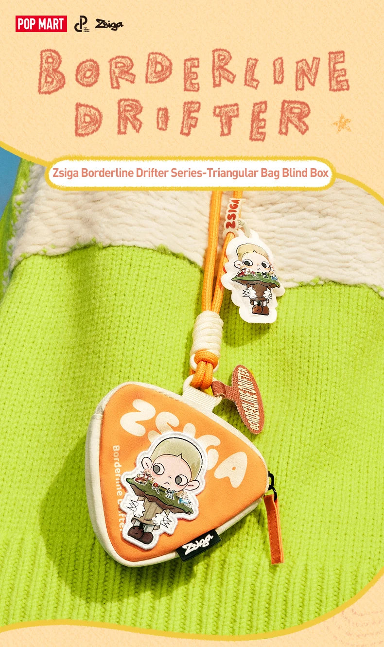 POP MART Zsiga Borderline Drifter Series-Triangular Bag Blind Box 1PC/6PCS