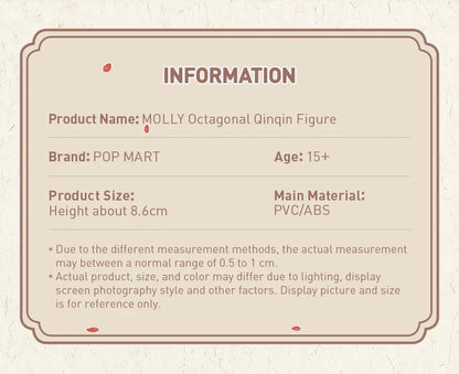 POP MART MOLLY Octagonal Qinqin Figure Limited to 2pcs per Order