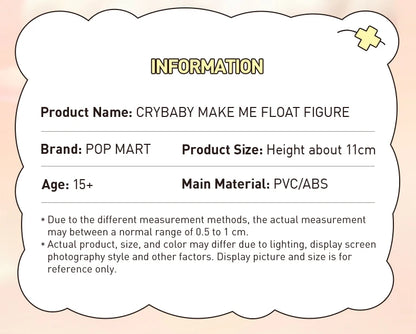 POP MART CRYBABY MAKE ME FLOAT FIGURE Limited to 2pcs per Order