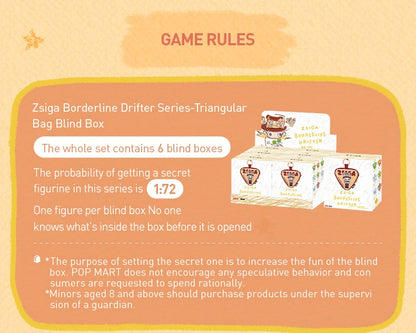 POP MART Zsiga Borderline Drifter Series-Triangular Bag Blind Box 1PC/6PCS