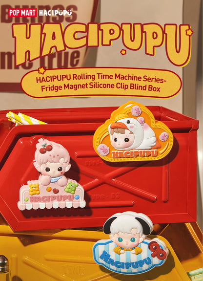 POP MART HACIPUPU Rolling Time Machine Series-Fridge Magnet Silicone Clip Blind Box 1PC/9PCS POPMART Mystery Box