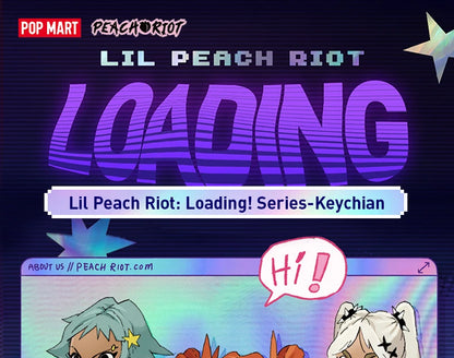 POP MART Lil Peach Riot: Loading! Series - Key Chain